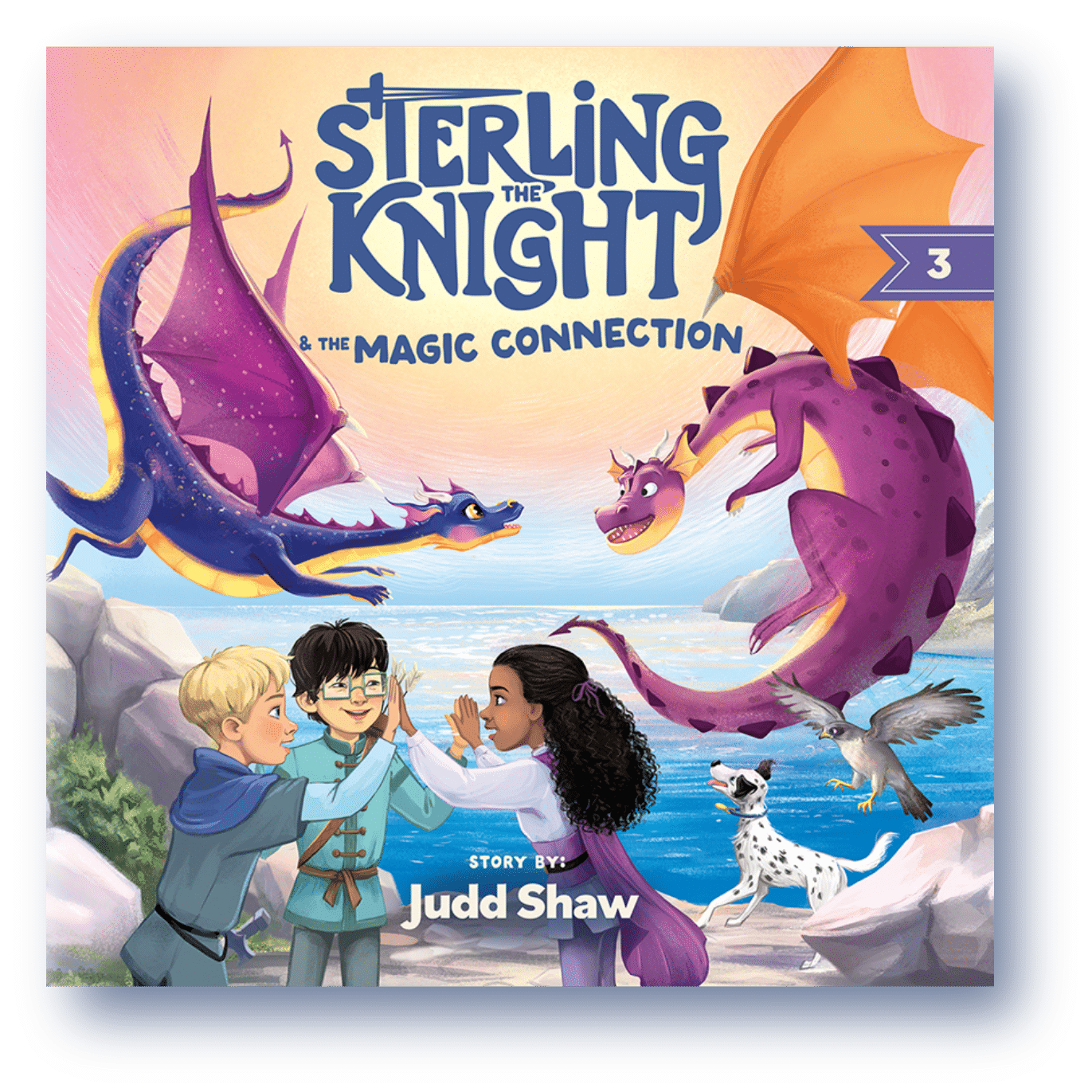 Sterling the Knight - Book 3